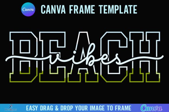 Beach Vibes Canva Frame Summer Beach