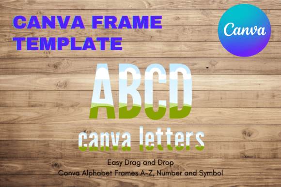 Canva Letters Frame Alphabet TemplateC13 Graphics
