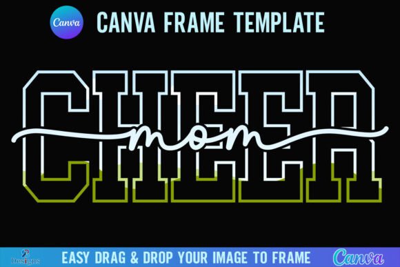 Cheer Mom Canva Frame Template Mama Graphics