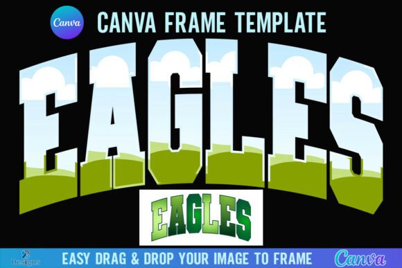Eagles Canva Frame: Varsity Mascot Graphics