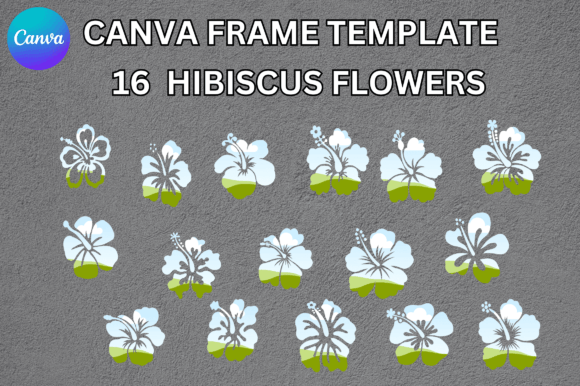 Hibiscus Flowers Canva Frame Template: Graphics for Creative Sellers