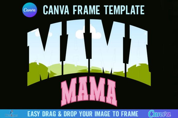 Mama Canva Frame Template Retro Varsity
