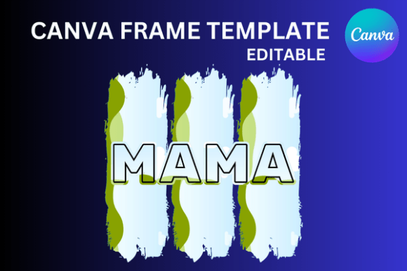 Mama Distressed Background Canva Graphics